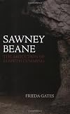 Sawney Beane: The Abduction of Elspeth Cumming