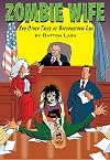 Zombie Wife, and other tales of Supernatural Law