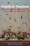 American Tensions: Literature of Identity and the Search for Social Justice