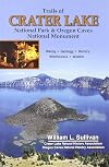 Trails of Crater Lake National Park & Oregon Caves National Monument