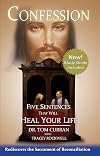Confession: Five Sentences That Will Heal Your Life