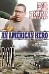 Edgar Hernandez POW: An American Hero