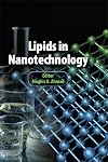 Lipids in nanotechnology