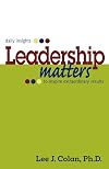 Leadership Matters ... daily insights to inspire extraordinary results