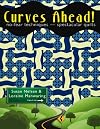 Curves Ahead: Simple Techniques-Spectacular Curves
