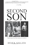 Second Son: Transitioning Toward My Destiny, Love, and Life
