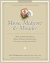 Music, Medicine & Miracles: How to Provide Medical Music Therapy for Pediatric Patients and Get Paid for It