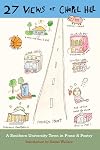 27 Views of Chapel Hill: A Southern University Town in Prose & Poetry
