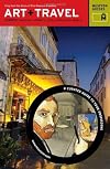 Art Travel Europe: Step into the Lives of Five Famous Painters