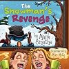 The Snowman's Revenge