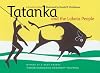 Tatanka and the Lakota People: A Creation Story