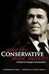Why The Conservative Mind Matters: A Return to Reagan Conservatism