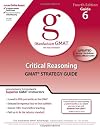 Critical Reasoning GMAT Strategy Guide