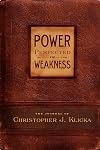 Power Perfected in Weakness