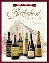 The Story of Brotherhood, America's Oldest Winery