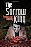 The Sorrow King