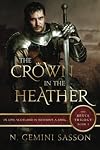 The Crown in the Heather