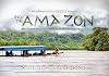 Into the Amazon: One Lost World, Thirty Men, Seven Mysteries