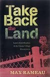 Take Back the Land: Land, Gentrification, and the Umoja Village Shantytown