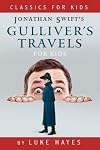 Gulliver's Travels for Kids