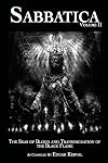Sabbatica The Seas of Blood and the Transmigration of the Black Flame II