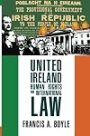 United Ireland, Human Rights and International Law