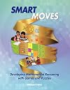 Smart Moves: Developing Mathematical Reasoning with Games and Puzzles