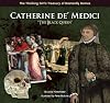 Catherine de' Medici "The Black Queen"