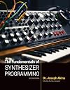 The Fundamentals of Synthesizer Programming