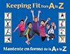 Keeping Fit from A to Z: Mantente en forma de la A a la Z
