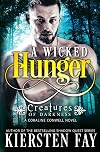 A Wicked Hunger (Creatures of Darkness, #1)