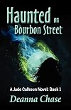 Haunted on Bourbon Street