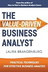 The Value-Driven Business Analyst