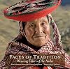 Faces of Tradition: Weaving Elders of the Andes