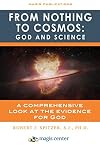 From nothing to cosmos : God and science