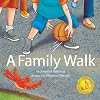 A Family Walk