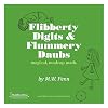 Flibberty Digits and Flummery Daubs: magical, madcap, math
