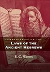 Commentaries on the Laws of the Ancient Hebrews