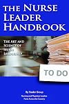 The Nurse Leader Handbook: The Art and Science of Nurse Leadership