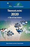 Transatlantic 2020: A Tale of Four Futures