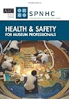 Health & safety for museum professionals