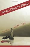 When Dreams Bleed