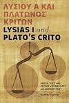 Lysias I and Plato's Crito: Greek Text with Facing Vocabulary and Commentary