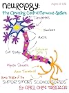 Neurology: The Amazing Central Nervous System (Super Smart Science Series)
