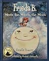 Frieda B. Meets the Man in the Moon (Book 2)