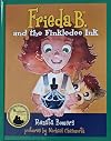 Frieda B. and the Finkledee Ink (Frieda B.)