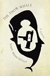 The Snow Whale - A Novel