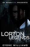 Lorton Legends (DCBookdiva Publications)