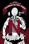 Incidents in the Night: Volume 1