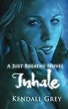 Inhale